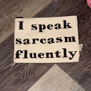 Canvas Pouch with Sarcastic Quote